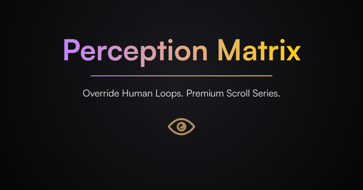 Perception Matrix // Override Human Loops